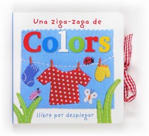 UNA ZIGA-ZAGA DE COLORS | 9788466133623 | SIRETT, DAWN | Llibreria Online de Banyoles | Comprar llibres en català i castellà online