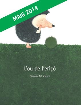 OU DE L'ERIÇÓ, L' | 9788494166273 | TAKAHASHI, NOZOMI | Llibreria Online de Banyoles | Comprar llibres en català i castellà online
