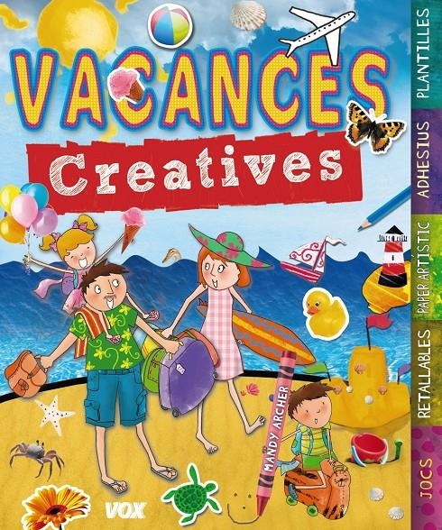 VACANCES CREATIVES | 9788499740744 | LAROUSSE EDITORIAL | Llibreria L'Altell - Llibreria Online de Banyoles | Comprar llibres en català i castellà online - Llibreria de Girona