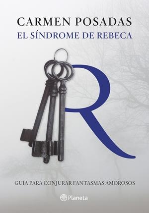 SÍNDROME DE REBECA, EL | 9788408130239 | POSADAS, CARMEN  | Llibreria L'Altell - Llibreria Online de Banyoles | Comprar llibres en català i castellà online - Llibreria de Girona