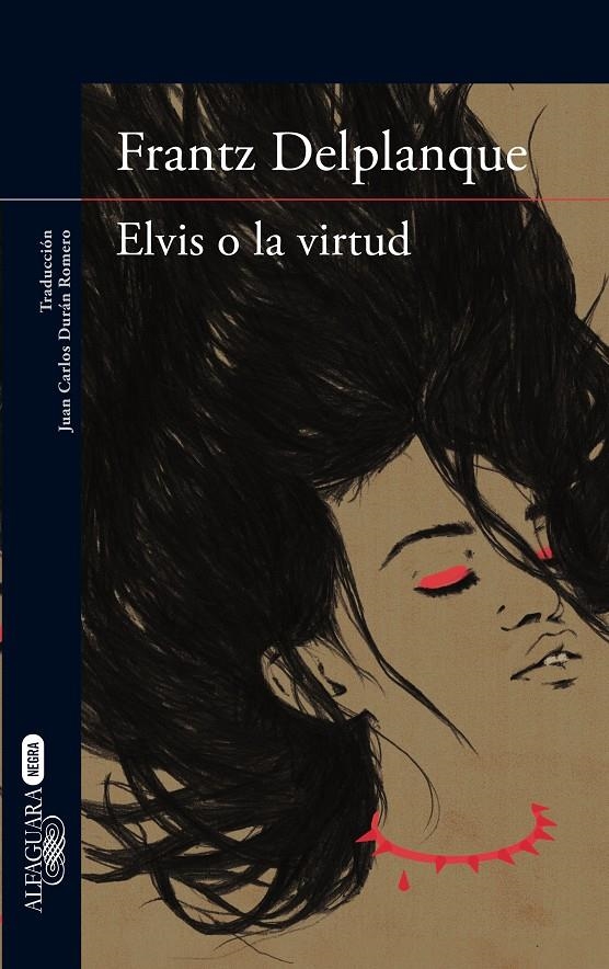 ELVIS O LA VIRTUD | 9788420417448 | DELPLANQUE, FRANTZ | Llibreria L'Altell - Llibreria Online de Banyoles | Comprar llibres en català i castellà online - Llibreria de Girona