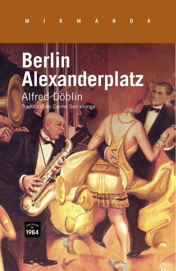 BERLIN ALEXANDERPLATZ | 9788415835318 | DÖBLIN, ALFRED | Llibreria L'Altell - Llibreria Online de Banyoles | Comprar llibres en català i castellà online - Llibreria de Girona