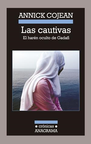 CAUTIVAS, LAS | 9788433926043 | COJEAN, ANNICK | Llibreria Online de Banyoles | Comprar llibres en català i castellà online