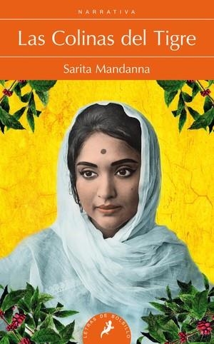 LAS COLINAS DEL TIGRE | 9788498386066 | MANDANNA, SARITA | Llibreria L'Altell - Llibreria Online de Banyoles | Comprar llibres en català i castellà online - Llibreria de Girona