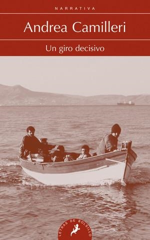UN GIRO DECISIVO | 9788498386011 | CAMILLERI, ANDREA | Llibreria L'Altell - Llibreria Online de Banyoles | Comprar llibres en català i castellà online - Llibreria de Girona