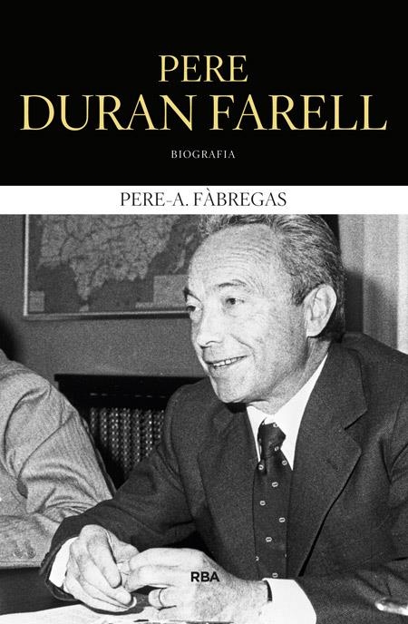 PERE DURAN FARELL | 9788482646862 | FÀBREGAS , PERE A. | Llibreria Online de Banyoles | Comprar llibres en català i castellà online