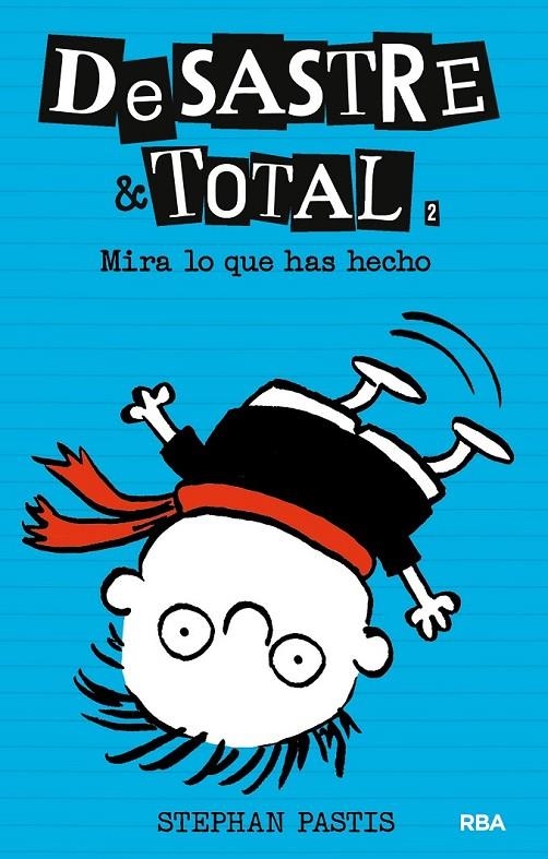 DESASTRE TOTAL 2 | 9788427205284 | PASTIS , STEPHEN | Llibreria Online de Banyoles | Comprar llibres en català i castellà online
