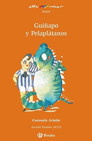 GUIÑAPO Y PELAPLÁTANOS | 9788421662700 | ARMIJO, CONSUELO | Llibreria L'Altell - Llibreria Online de Banyoles | Comprar llibres en català i castellà online - Llibreria de Girona