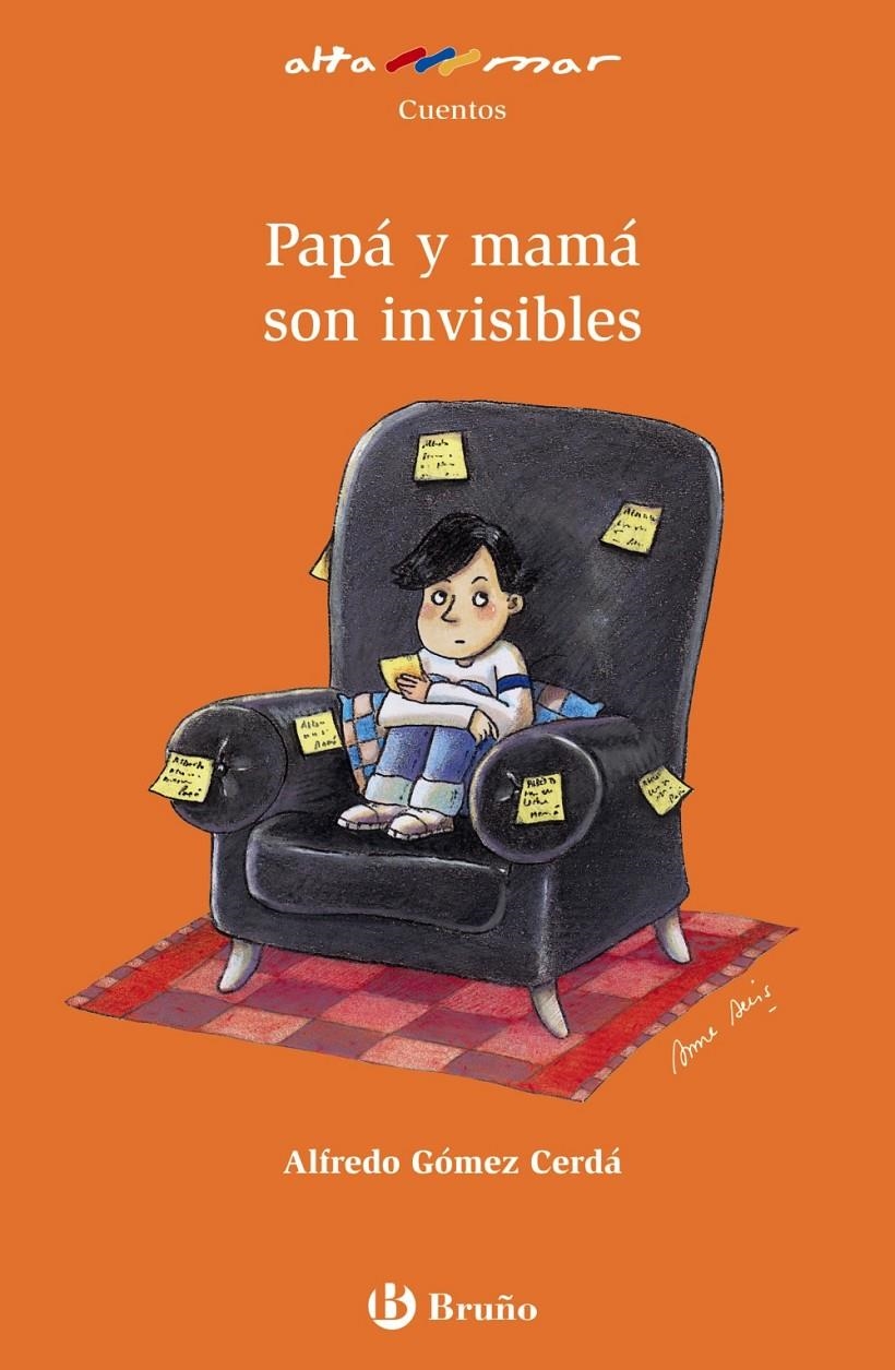 PAPÁ Y MAMÁ SON INVISIBLES | 9788421692523 | GÓMEZ-CERDÁ, ALFREDO | Llibreria L'Altell - Llibreria Online de Banyoles | Comprar llibres en català i castellà online - Llibreria de Girona