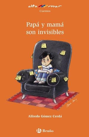 PAPÁ Y MAMÁ SON INVISIBLES | 9788421692523 | GÓMEZ-CERDÁ, ALFREDO | Llibreria L'Altell - Llibreria Online de Banyoles | Comprar llibres en català i castellà online - Llibreria de Girona