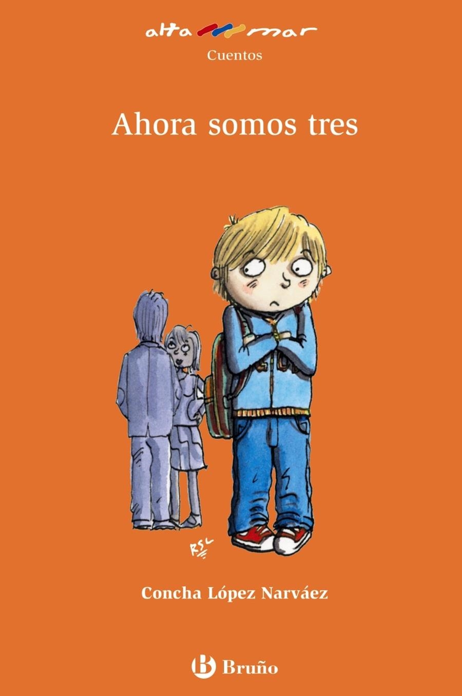 AHORA SOMOS TRES | 9788421698587 | LÓPEZ NARVÁEZ, CONCHA | Llibreria L'Altell - Llibreria Online de Banyoles | Comprar llibres en català i castellà online - Llibreria de Girona