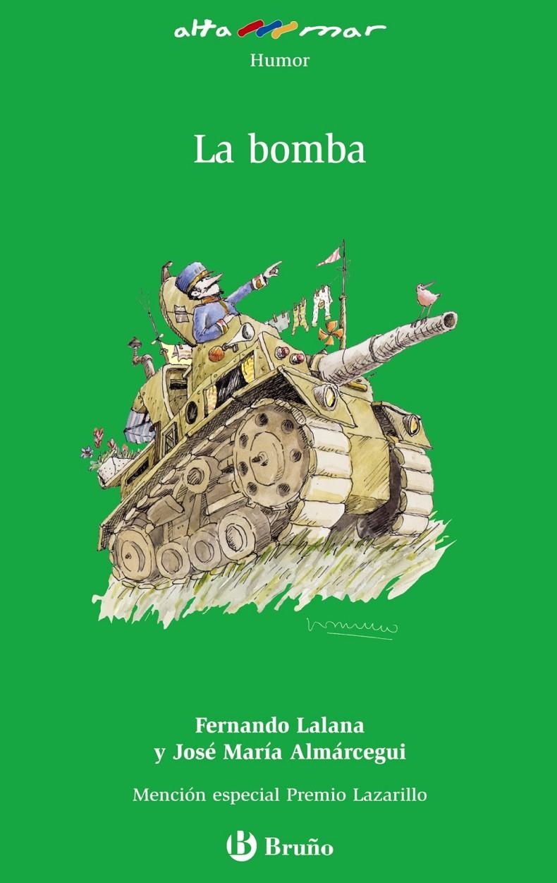 BOMBA, LA | 9788421663202 | ALMÁRCEGUI, JOSÉ MARÍA/LALANA, FERNANDO | Llibreria L'Altell - Llibreria Online de Banyoles | Comprar llibres en català i castellà online - Llibreria de Girona