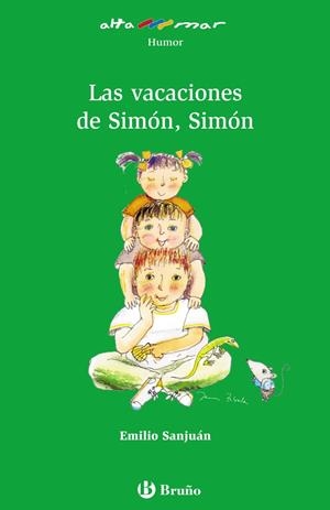 VACACIONES DE SIMÓN, SIMÓN, LAS | 9788421665268 | SANJUÁN, EMILIO | Llibreria L'Altell - Llibreria Online de Banyoles | Comprar llibres en català i castellà online - Llibreria de Girona