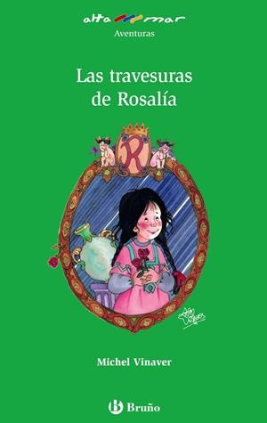 TRAVESURAS DE ROSALÍA, LAS | 9788421651285 | VINAVER, MICHEL | Llibreria L'Altell - Llibreria Online de Banyoles | Comprar llibres en català i castellà online - Llibreria de Girona