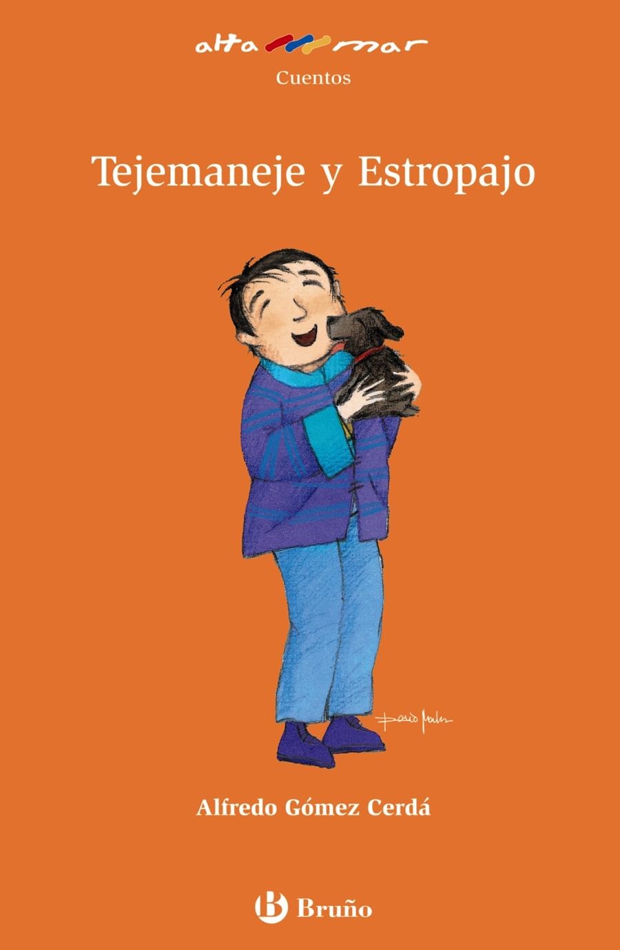 TEJEMANEJE Y ESTROPAJO | 9788421692530 | GÓMEZ-CERDÁ, ALFREDO | Llibreria L'Altell - Llibreria Online de Banyoles | Comprar llibres en català i castellà online - Llibreria de Girona