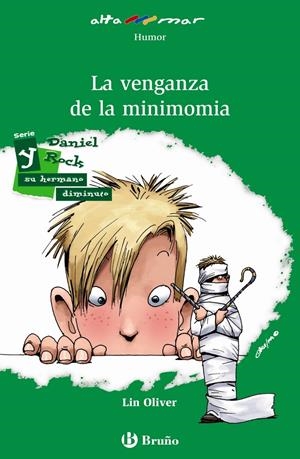 VENGANZA DE LA MINIMOMIA, LA | 9788421678619 | OLIVER, LIN | Llibreria L'Altell - Llibreria Online de Banyoles | Comprar llibres en català i castellà online - Llibreria de Girona