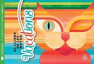 EL LLIBRE DE LES MEVES VACATIONS | 9788494245121 | VARIOS AUTORES | Llibreria Online de Banyoles | Comprar llibres en català i castellà online