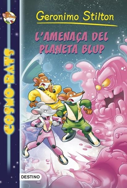L'AMENAÇA DEL PLANETA BLUP | 9788490573891 | GERONIMO STILTON | Llibreria Online de Banyoles | Comprar llibres en català i castellà online