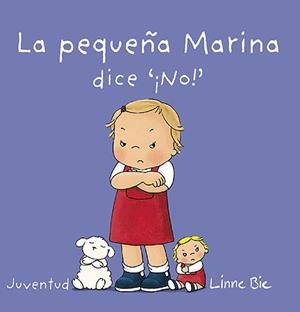 PEQUEÑA MARINA DICE NO, LA | 9788426140678 | BIE, LINNE | Llibreria L'Altell - Llibreria Online de Banyoles | Comprar llibres en català i castellà online - Llibreria de Girona
