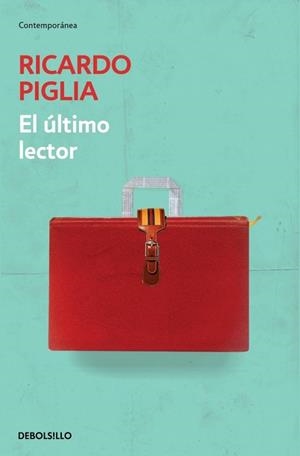EL ÚLTIMO LECTOR | 9788490329603 | PIGLIA,RICARDO | Llibreria L'Altell - Llibreria Online de Banyoles | Comprar llibres en català i castellà online - Llibreria de Girona