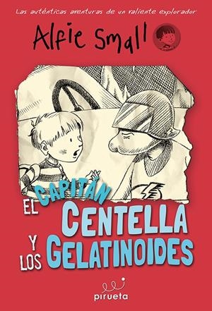 DIARIO DE ALFIE SMALL. CAPITÁN THUNDERBOLT | 9788415235750 | SMALL, ALFIE | Llibreria L'Altell - Llibreria Online de Banyoles | Comprar llibres en català i castellà online - Llibreria de Girona