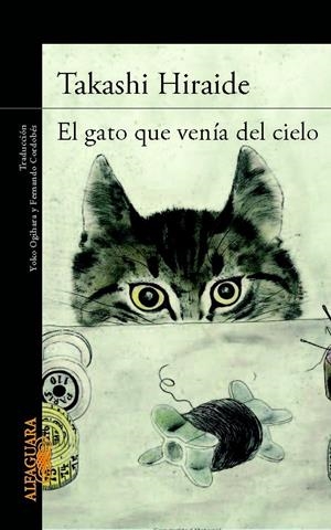 GATO QUE VENIA DEL CIELO, EL | 9788420414751 | HIRAIDE, TAKASHI | Llibreria Online de Banyoles | Comprar llibres en català i castellà online