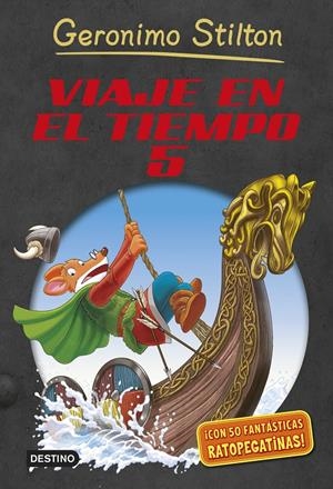 VIAJE EN EL TIEMPO 5 | 9788408127895 | STILTON, GERONIMO  | Llibreria L'Altell - Llibreria Online de Banyoles | Comprar llibres en català i castellà online - Llibreria de Girona