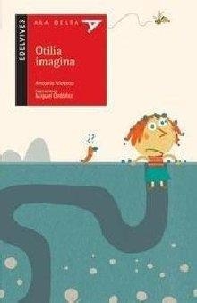 OTILIA IMAGINA | 9788426368386 | VICENTE LUCERGA, ANTONIO | Llibreria L'Altell - Llibreria Online de Banyoles | Comprar llibres en català i castellà online - Llibreria de Girona
