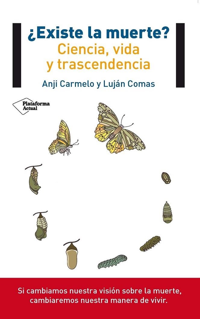 ¿EXISTE LA MUERTE? | 9788415880967 | CARMELO, ANJI/COMAS, LUJÁN | Llibreria L'Altell - Llibreria Online de Banyoles | Comprar llibres en català i castellà online - Llibreria de Girona