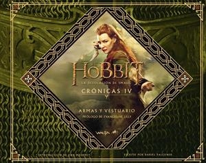 HOBBIT: LA DESOLACIÓN DE SMAUG. CRÓNICAS IV. ARMAS Y VESTUARIO, EL | 9788445002087 | VARIOS AUTORES | Llibreria Online de Banyoles | Comprar llibres en català i castellà online