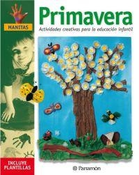 ACTIVIDADES CREATIVAS PARA LA EDUCACION INFANTIL PRIMAVERA  | 9788434221352 | Llibreria L'Altell - Llibreria Online de Banyoles | Comprar llibres en català i castellà online - Llibreria de Girona