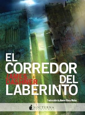 CORREDOR DEL LABERINTO, EL | 9788493801311 | DASHNER JAMES | Llibreria L'Altell - Llibreria Online de Banyoles | Comprar llibres en català i castellà online - Llibreria de Girona