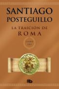 TRAICIÓN DE ROMA, LA | 9788498729696 | POSTEGUILLO GOMEZ, SANTIAGO | Llibreria L'Altell - Llibreria Online de Banyoles | Comprar llibres en català i castellà online - Llibreria de Girona