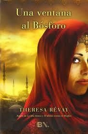 UNA VENTANA AL BÓSFORO | 9788466601535 | REVAY, THERESA | Llibreria L'Altell - Llibreria Online de Banyoles | Comprar llibres en català i castellà online - Llibreria de Girona
