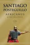 AFRICANUS. EL HIJO DEL CÓNSUL | 9788498729672 | POSTEGUILLO GOMEZ, SANTIAGO | Llibreria L'Altell - Llibreria Online de Banyoles | Comprar llibres en català i castellà online - Llibreria de Girona