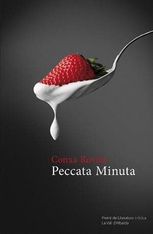 PECCATA MINUTA | 9788490262450 | ROVIRA PÉREZ, CONXA | Llibreria L'Altell - Llibreria Online de Banyoles | Comprar llibres en català i castellà online - Llibreria de Girona