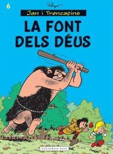 FONT DELS DÉUS, LA | 9788416166039 | PEYO | Llibreria Online de Banyoles | Comprar llibres en català i castellà online