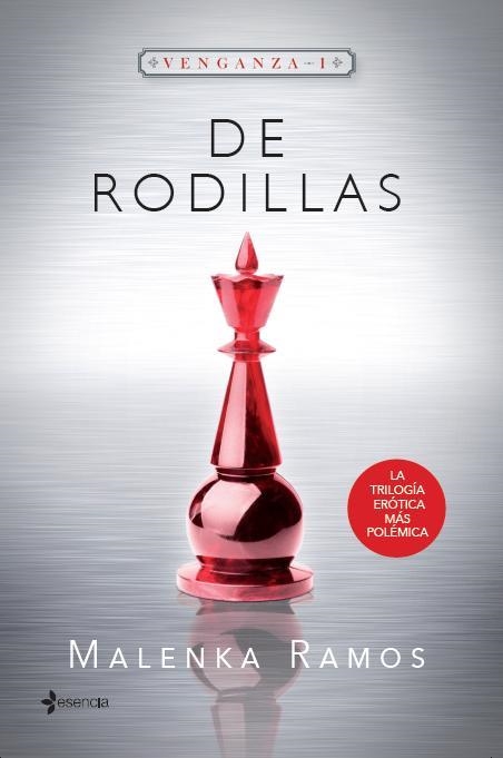 VENGANZA 1. DE RODILLAS | 9788408130635 | RAMOS, MALENKA  | Llibreria L'Altell - Llibreria Online de Banyoles | Comprar llibres en català i castellà online - Llibreria de Girona