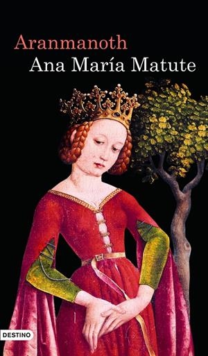 ARANMANOTH | 9788423343478 | MATUTE, ANA MARÍA  | Llibreria Online de Banyoles | Comprar llibres en català i castellà online