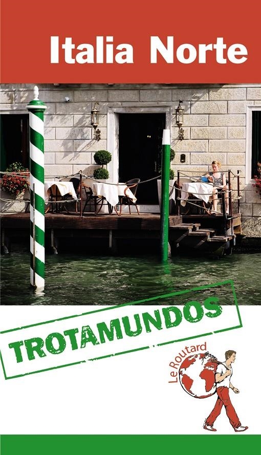ITALIA NORTE | 9788415501442 | GLOAGUEN, PHILIPPE | Llibreria Online de Banyoles | Comprar llibres en català i castellà online