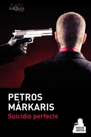 SUICIDIO PERFECTO | 9788483837337 | MÁRKARIS, PETROS  | Llibreria Online de Banyoles | Comprar llibres en català i castellà online