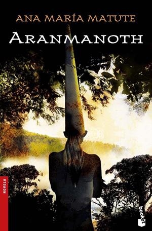 ARANMANOTH | 9788423338399 | MATUTE, ANA MARÍA  | Llibreria Online de Banyoles | Comprar llibres en català i castellà online