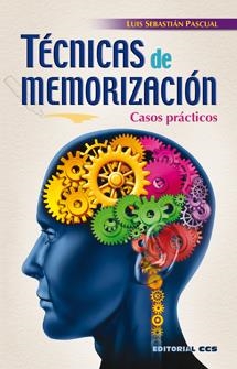 TÉCNICAS DE MEMORIZACIÓN | 9788498422436 | SEBASTIÁN PASCUAL, LUIS | Llibreria L'Altell - Llibreria Online de Banyoles | Comprar llibres en català i castellà online - Llibreria de Girona