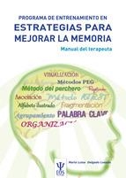 PROGRAMA DE ENTRENAMIENTO EN ESTRATEGIAS PARA MEJORAR LA MEMORIA. PEEM (MANUAL) | 9788497274746 | DELGADO LOSADA, MARÍA LUISA | Llibreria Online de Banyoles | Comprar llibres en català i castellà online