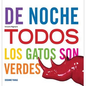 DE NOCHE TODOS LOS GATOS SON VERDES | 9786074008999 | PEGHAIRE, VINCENT | Llibreria L'Altell - Llibreria Online de Banyoles | Comprar llibres en català i castellà online - Llibreria de Girona