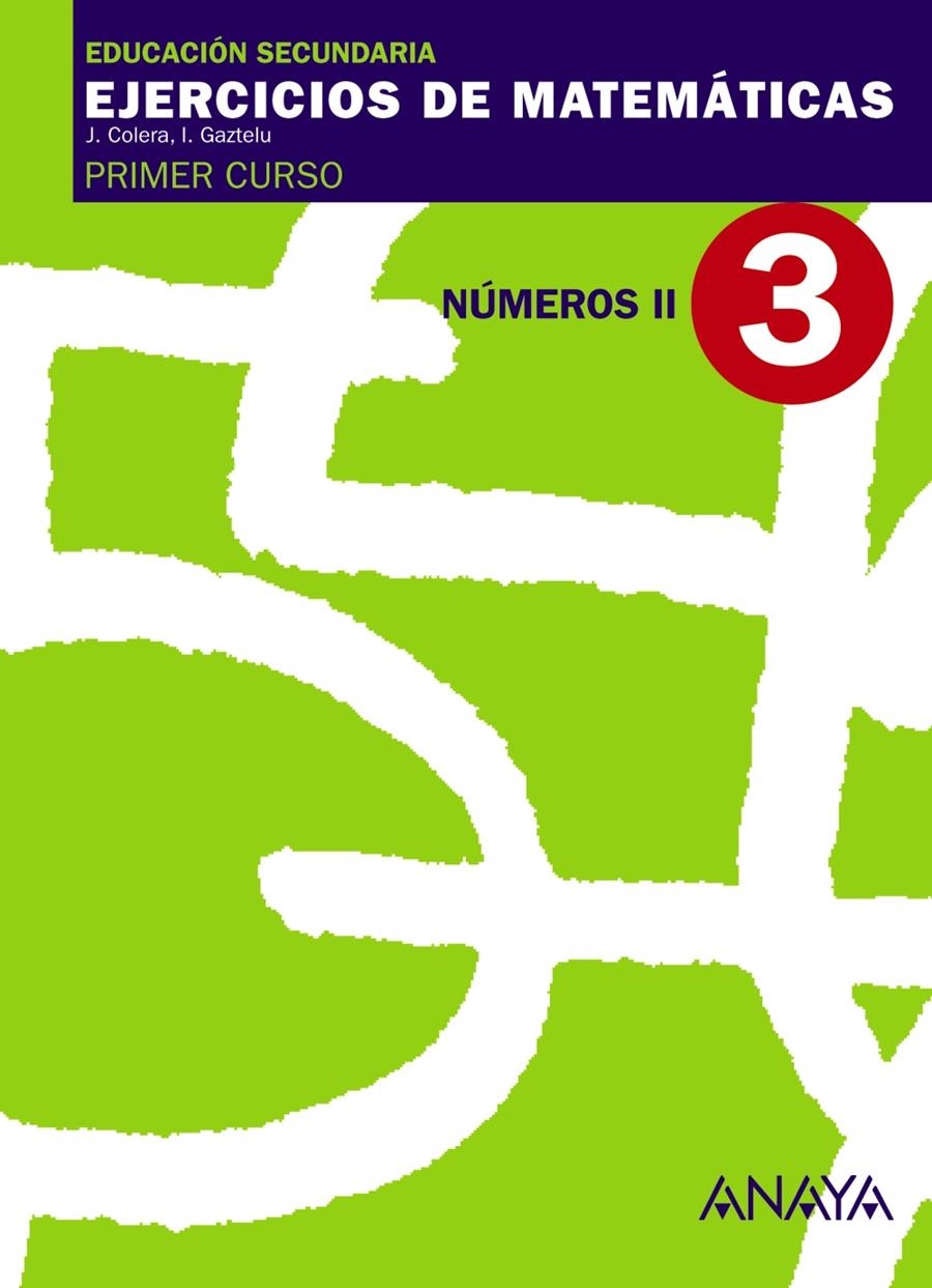 3. NÚMEROS II. | 9788466759410 | COLERA JIMÉNEZ, JOSÉ/GAZTELU ALBERO, IGNACIO | Llibreria L'Altell - Llibreria Online de Banyoles | Comprar llibres en català i castellà online - Llibreria de Girona