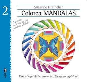 COLOREA MANDALAS VOL. II | 9788441433892 | FINCHER, SUSANNE F. | Llibreria L'Altell - Llibreria Online de Banyoles | Comprar llibres en català i castellà online - Llibreria de Girona