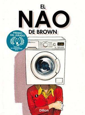 EL NAO DE BROWN | 9788467913859 | DILLON, GLYN | Llibreria L'Altell - Llibreria Online de Banyoles | Comprar llibres en català i castellà online - Llibreria de Girona