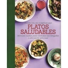PLATOS SALUDABLES | 9781472345929 | Llibreria L'Altell - Llibreria Online de Banyoles | Comprar llibres en català i castellà online - Llibreria de Girona