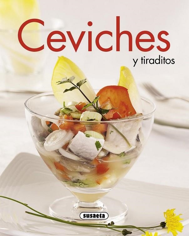 CEVICHES Y TIRADITOS | 9788467735857 | Llibreria L'Altell - Llibreria Online de Banyoles | Comprar llibres en català i castellà online - Llibreria de Girona